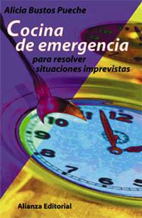 COCINA DE EMERGENCIA | 9788420642628 | BUSTOS PUECHE, ALICIA | Librería Castillón - Comprar libros online Aragón, Barbastro