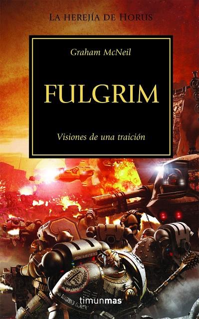 FULGRIM | 9788448044145 | MCNEILL, GRAHAM | Librería Castillón - Comprar libros online Aragón, Barbastro