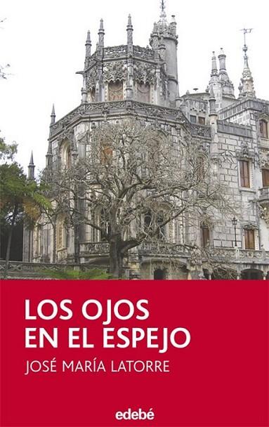 LOS OJOS EN EL ESPEJO - PERISCOPIO | 9788423688739 | Latorre Fortuño, José María | Librería Castillón - Comprar libros online Aragón, Barbastro