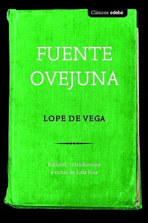 FUENTE OVEJUNA (CAS) | 9788468339962 | Edebé (obra colectiva) | Librería Castillón - Comprar libros online Aragón, Barbastro