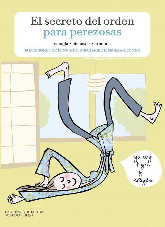 El secreto del orden para perezosas | 9788416890354 | Dujardin, Laurence ; Bravi, Soledad | Librería Castillón - Comprar libros online Aragón, Barbastro