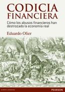 Codicia financiera | 9788490353073 | Olier, Eduardo | Librería Castillón - Comprar libros online Aragón, Barbastro