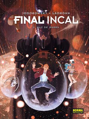 FINAL INCAL 2 : LUZ DE GARRA | 9788467906882 | JODOROWSKY, ALEJANDRO | Librería Castillón - Comprar libros online Aragón, Barbastro