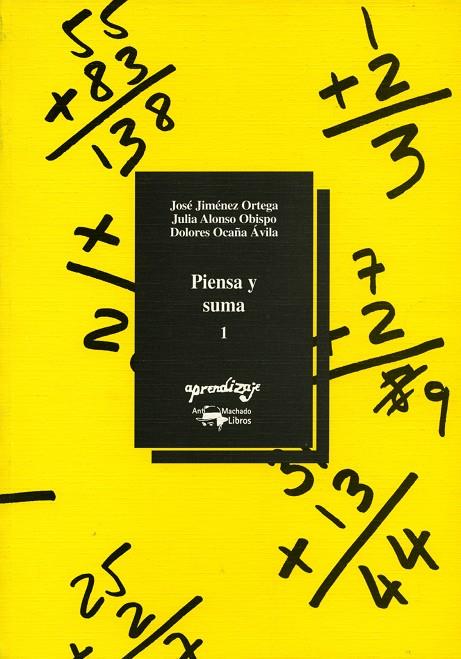 PINESA Y SUMA 1 | 9788477742869 | JIMENEZ ORTEGA, JOSE; ALONSO OBISPO, JULIA; OCAÑA | Librería Castillón - Comprar libros online Aragón, Barbastro