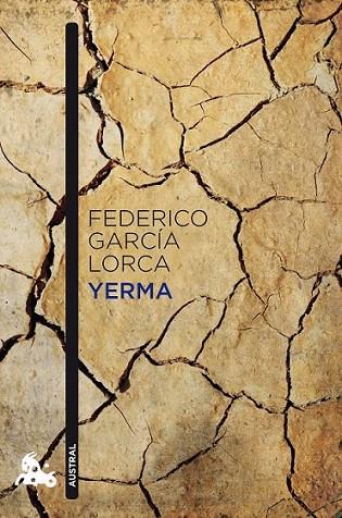 YERMA - AUSTRAL | 9788467033632 | GARCIA LORCA, FEDERICO | Librería Castillón - Comprar libros online Aragón, Barbastro