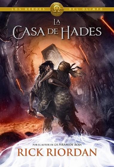 La casa de Hades - Los héroes del Olimpo 4 | 9788490430910 | Rick Riordan | Librería Castillón - Comprar libros online Aragón, Barbastro