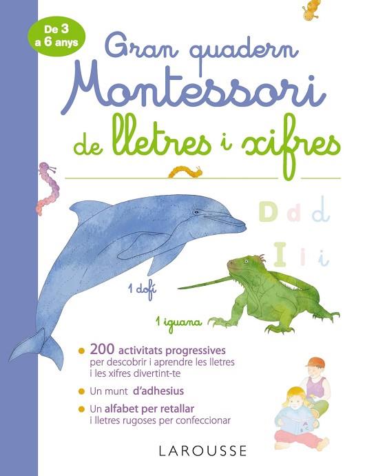 Gran quadern Montessori de lletres i xifres | 9788417720315 | Larousse Editorial | Librería Castillón - Comprar libros online Aragón, Barbastro