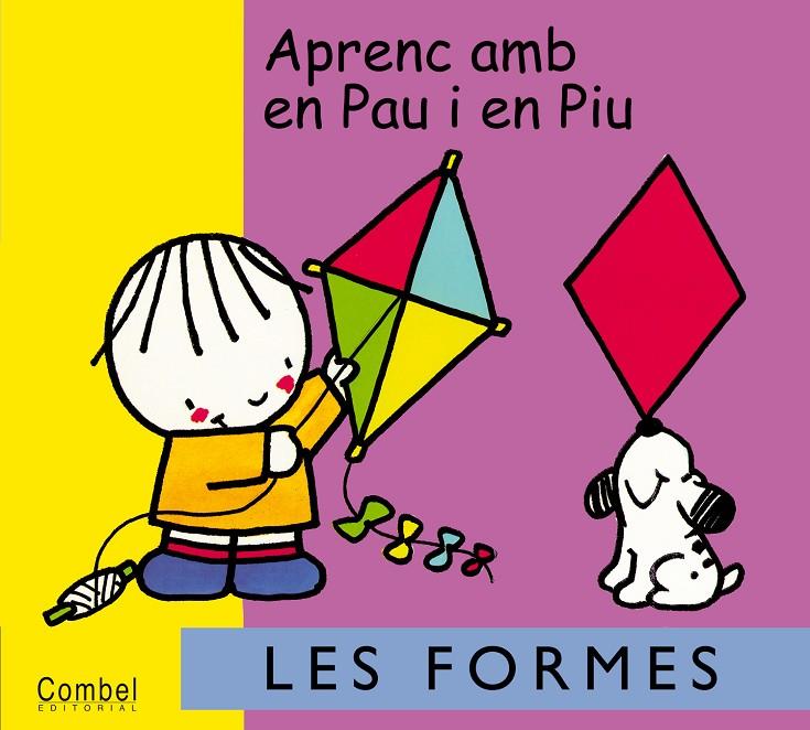 FORMES, LES (APRENC AMB EN PAU I EN PIU) | 9788478645176 | RIGOL, FRANCESC | Librería Castillón - Comprar libros online Aragón, Barbastro