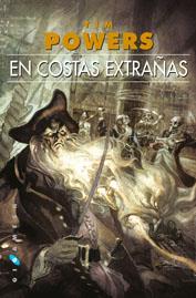 En costas extrañas | 9788416035366 | Powers, Tim | Librería Castillón - Comprar libros online Aragón, Barbastro