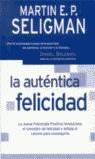 AUTENTICA FELICIDAD, LA | 9788466611480 | SELIGMAN, MARTIN E.P. | Librería Castillón - Comprar libros online Aragón, Barbastro