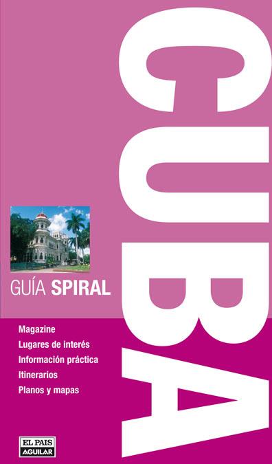 CUBA - GUIA SPIRAL | 9788403508507 | Librería Castillón - Comprar libros online Aragón, Barbastro