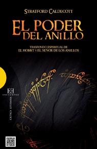 PODER DEL ANILLO, EL | 9788499201726 | CALDECOTT, SRATFORD | Librería Castillón - Comprar libros online Aragón, Barbastro