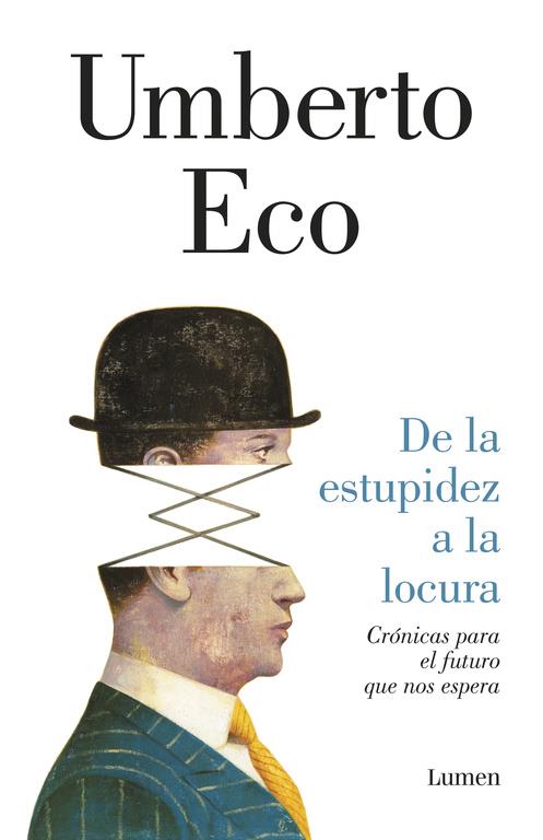 De la estupidez a la locura | 9788426403698 | ECO, UMBERTO | Librería Castillón - Comprar libros online Aragón, Barbastro