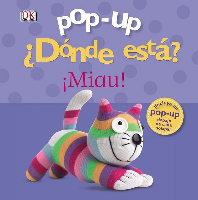 Pop-up ¿Dónde está? ¡Miau! | 9788421689271 | Sirett, Dawn | Librería Castillón - Comprar libros online Aragón, Barbastro