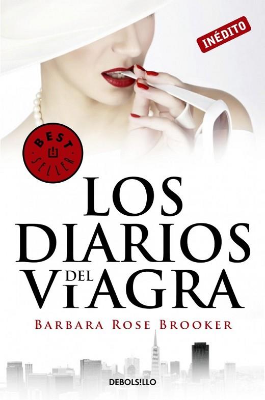 DIARIOS DEL VIAGRA, LOS | 9788490323021 | Barbara Rose Brooker | Librería Castillón - Comprar libros online Aragón, Barbastro