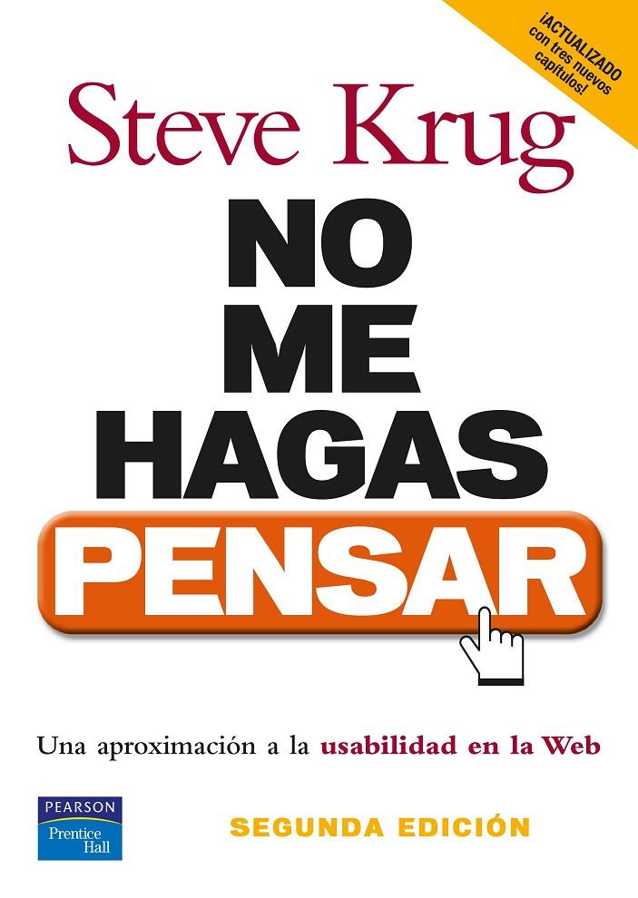 NO ME HAGAS PENSAR 2ED | 9788483222867 | KRUG, STEVE | Librería Castillón - Comprar libros online Aragón, Barbastro