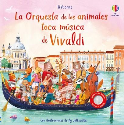 LA ORQUESTA DE LOS ANIMALES TOCA MÚSICA DE VIVALDI | 9781835402979 | Taplin, Sam | Librería Castillón - Comprar libros online Aragón, Barbastro