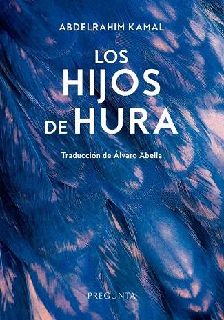 LOS HIJOS DE HURA | 9788419766120 | ABDELRAHIM KAMAL | Librería Castillón - Comprar libros online Aragón, Barbastro