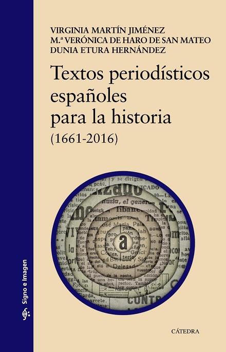 Textos periodísticos españoles para la historia | 9788437640167 | Martín Jiménez, Virginia / de Haro de San Mateo, M.ª Verónica / Etura Hernández, Dunia | Librería Castillón - Comprar libros online Aragón, Barbastro