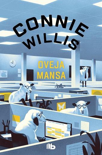 Oveja mansa | 9788413147543 | Willis, Connie | Librería Castillón - Comprar libros online Aragón, Barbastro