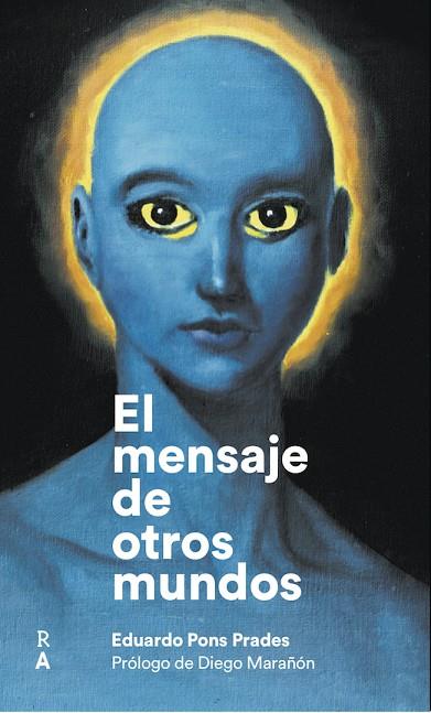 El mensaje de otros mundos | 9788409096091 | Pons Prades, Eduardo | Librería Castillón - Comprar libros online Aragón, Barbastro