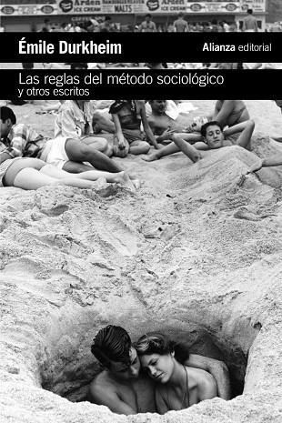 Las reglas del método sociológico y otros escritos | 9788491045441 | Durkheim, Émile | Librería Castillón - Comprar libros online Aragón, Barbastro