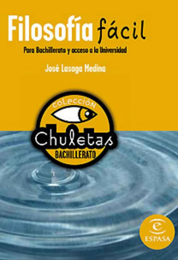 FILOSOFÍA FÁCIL BACHILLERATO - CHULETAS | 9788467027952 | Librería Castillón - Comprar libros online Aragón, Barbastro