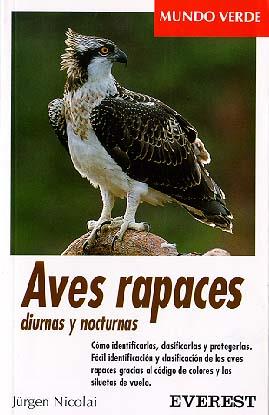 AVES RAPACES | 9788424127527 | NICOLAI, JURGEN | Librería Castillón - Comprar libros online Aragón, Barbastro