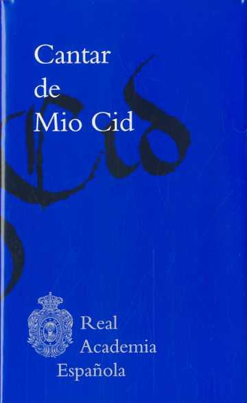 CANTAR DEL MIO CID - RAE | 9788481099089 | ANÓNIMO | Librería Castillón - Comprar libros online Aragón, Barbastro