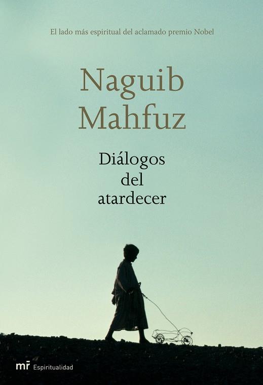 Diálogos del atardecer | 9788427032835 | Mahfuz, Naguib | Librería Castillón - Comprar libros online Aragón, Barbastro