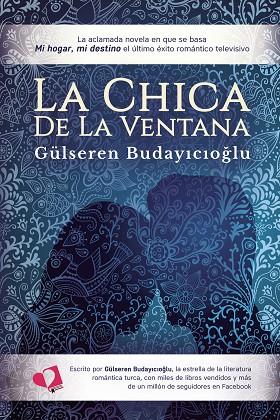 La chica de la ventana | 9788418412820 | Budayicioglu, Gülseren | Librería Castillón - Comprar libros online Aragón, Barbastro