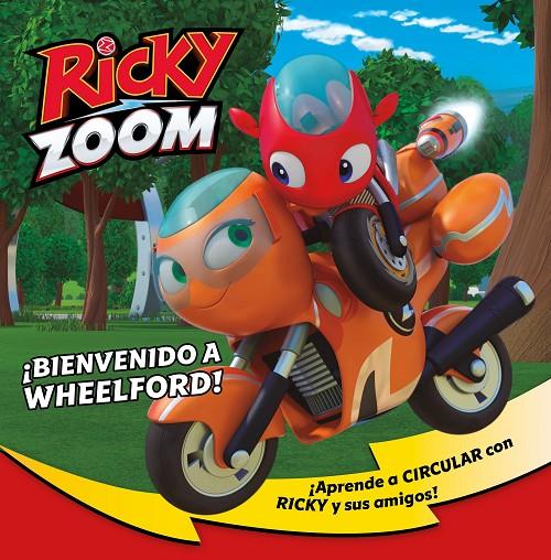 ¡Bienvenido a Wheelford! (Ricky Zoom) | 9788448856120 | Autores Varios | Librería Castillón - Comprar libros online Aragón, Barbastro