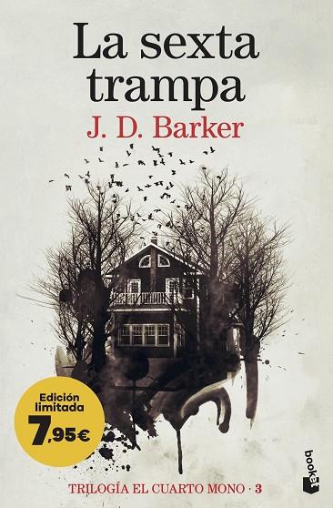 La sexta trampa (Trilogía El Cuarto Mono 3) | 9788423365371 | Barker, J.D. | Librería Castillón - Comprar libros online Aragón, Barbastro