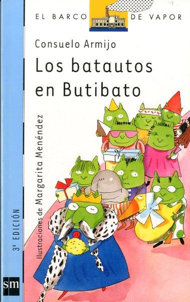 BATAUTOS EN BUTIBATO, LOS (BVA) | 9788434893313 | ARMIJO, CONSUELO | Librería Castillón - Comprar libros online Aragón, Barbastro