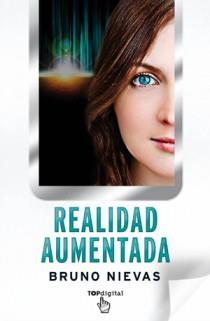 REALIDAD AUMENTADA | 9788498726428 | NIEVAS, BRUNO | Librería Castillón - Comprar libros online Aragón, Barbastro