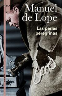 PERLAS PEREGRINAS, LAS | 9788489662568 | LOPE, MANUEL DE | Librería Castillón - Comprar libros online Aragón, Barbastro