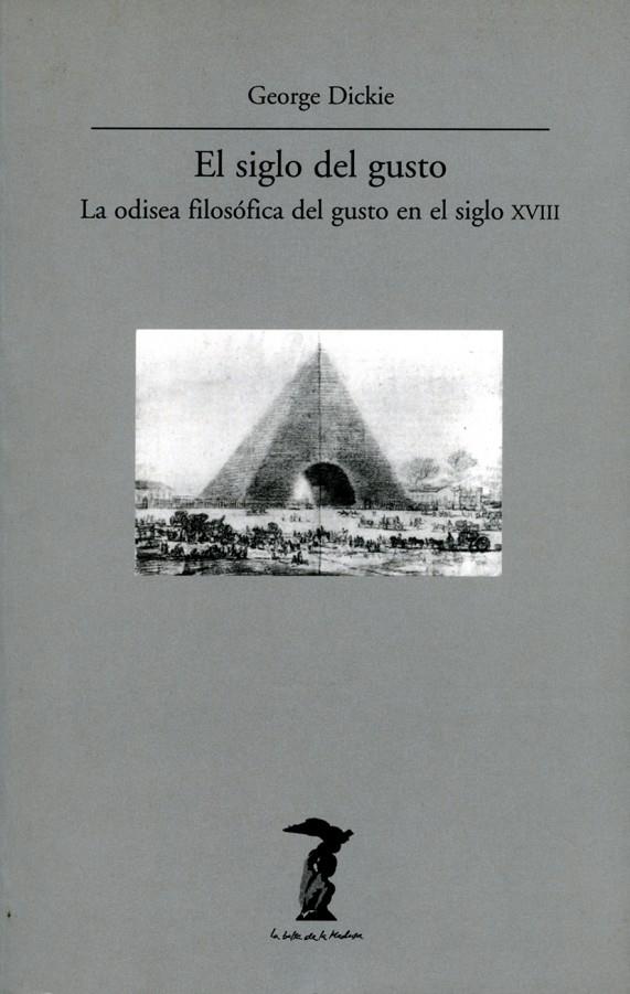 SIGLO DEL GUSTO, EL   BM-130 | 9788477746300 | DICKIE, GEORGE | Librería Castillón - Comprar libros online Aragón, Barbastro