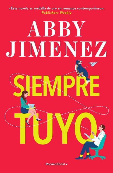 Siempre tuyo | 9788419743923 | Jimenez, Abby | Librería Castillón - Comprar libros online Aragón, Barbastro