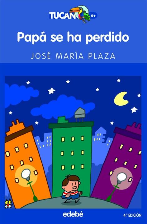 PAPA SE HA PERDIDO | 9788423687688 | Plaza Plaza, José María | Librería Castillón - Comprar libros online Aragón, Barbastro