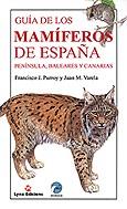 GUIA DE LOS MAMIFEROS DE ESPAÑA | 9788487334498 | PURROY, FRANCISCO J. | Librería Castillón - Comprar libros online Aragón, Barbastro