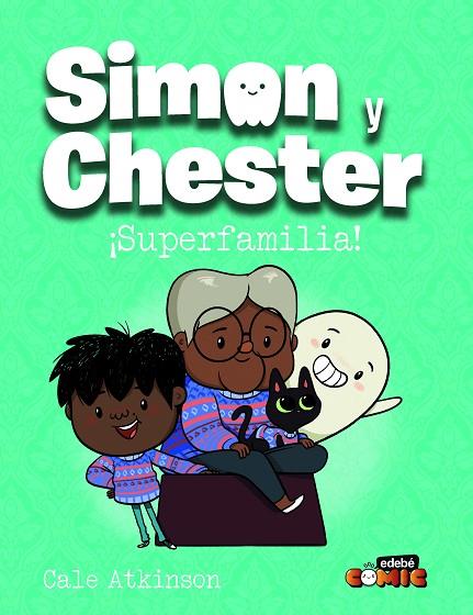 Simon y Chester: ¡SUPERFAMILIA! | 9788468370538 | Atkinson, Cale | Librería Castillón - Comprar libros online Aragón, Barbastro