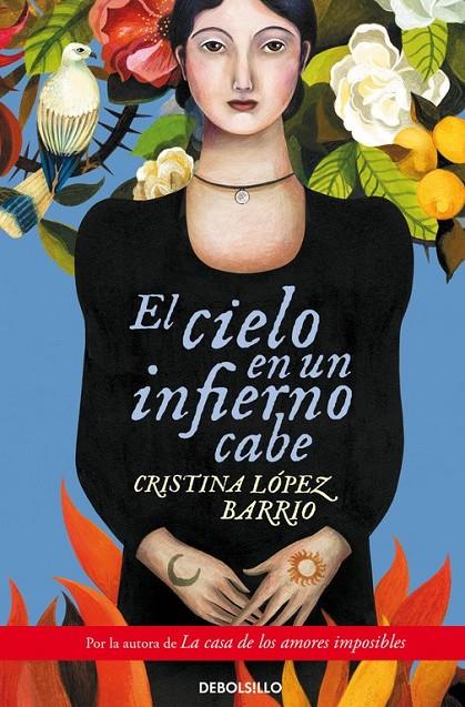 El cielo en un infierno cabe | 9788490328347 | LOPEZ BARRIO, CRISTINA | Librería Castillón - Comprar libros online Aragón, Barbastro