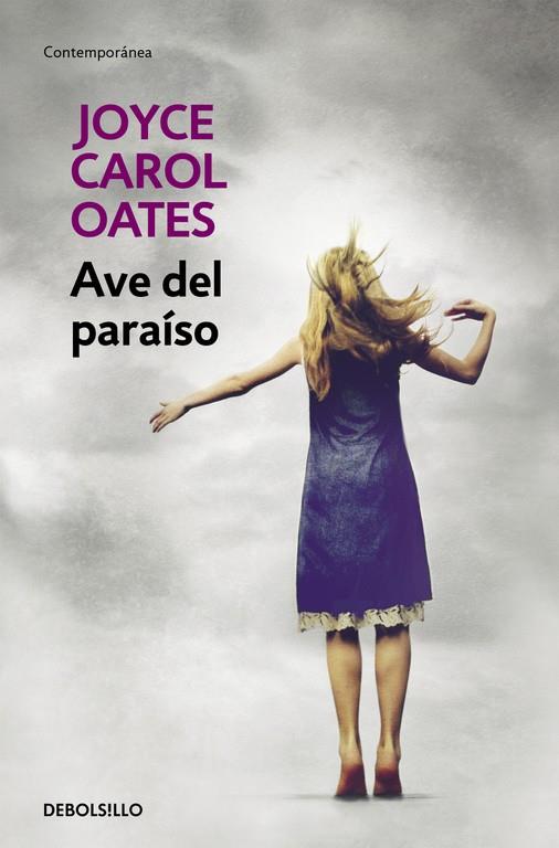 Ave del paraíso | 9788466330176 | Joyce Carol Oates | Librería Castillón - Comprar libros online Aragón, Barbastro