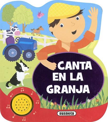 Canta en la granja | 9788467797626 | Ediciones, Susaeta | Librería Castillón - Comprar libros online Aragón, Barbastro