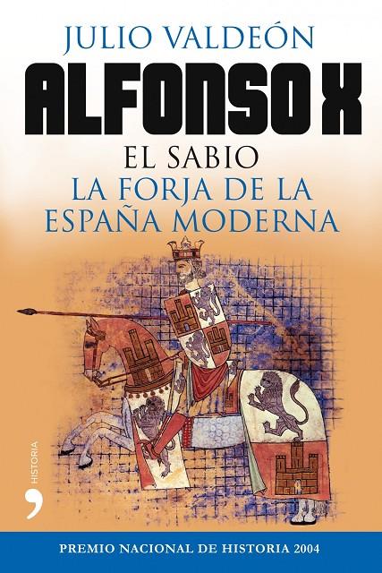 Alfonso X el Sabio | 9788484609940 | Valdeón Baruque, Julio | Librería Castillón - Comprar libros online Aragón, Barbastro