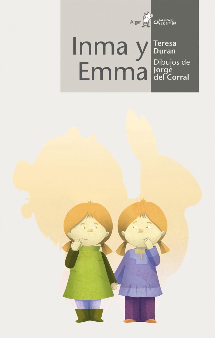 Inma y Emma | 9788498453096 | Duran Amengol, Teresa | Librería Castillón - Comprar libros online Aragón, Barbastro