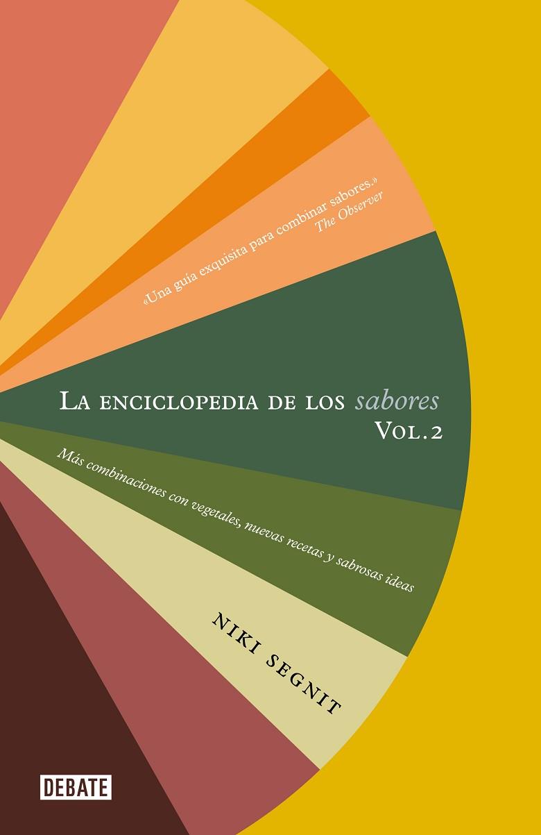 La enciclopedia de los sabores. Vol. 2 | 9788419642189 | Segnit, Niki | Librería Castillón - Comprar libros online Aragón, Barbastro