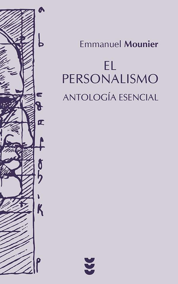 PERSONALISMO ANTOLOGIA ESENCIAL | 9788430114610 | MOUNIER, EMMANUEL | Librería Castillón - Comprar libros online Aragón, Barbastro