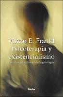 Psicoterapia y existencialismo | 9788425421679 | Frankl, Viktor E. | Librería Castillón - Comprar libros online Aragón, Barbastro