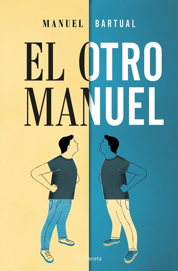 El otro Manuel | 9788408182696 | Bartual, Manuel | Librería Castillón - Comprar libros online Aragón, Barbastro